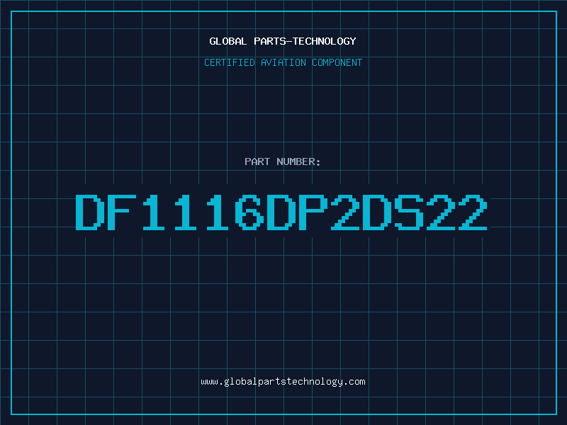 Aviation Part DF1116DP2DS22