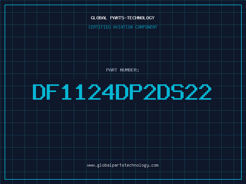 Aviation Part DF1124DP2DS22