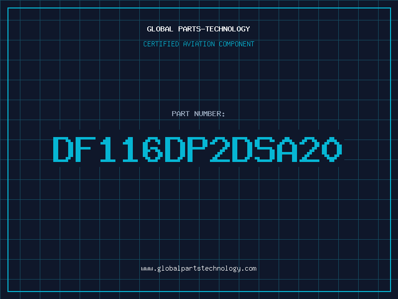 Aviation Part DF116DP2DSA20