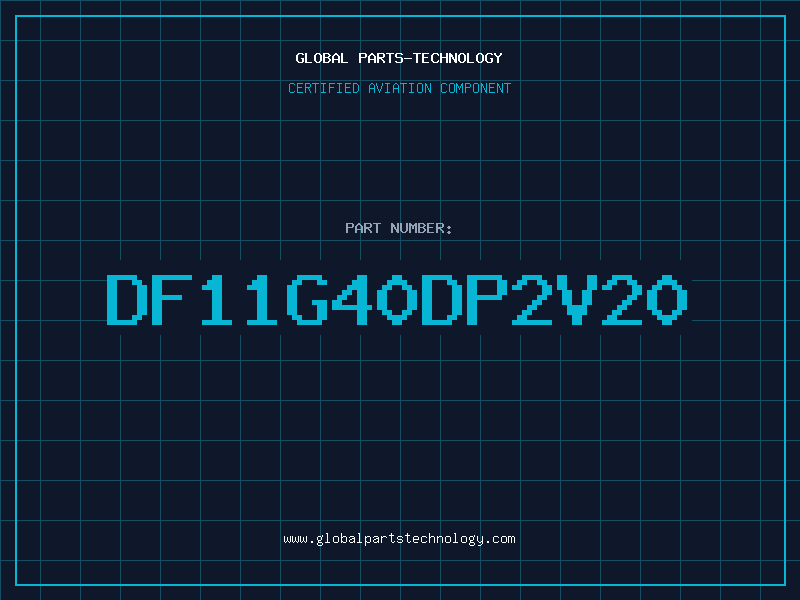 Aviation Part DF11G40DP2V20