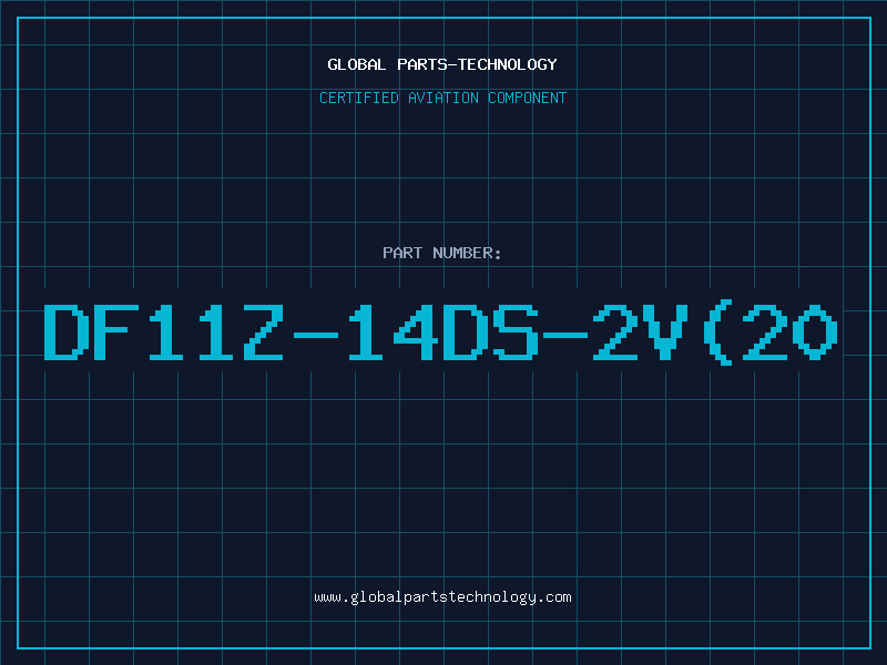 Aviation Part DF11Z-14DS-2V(20