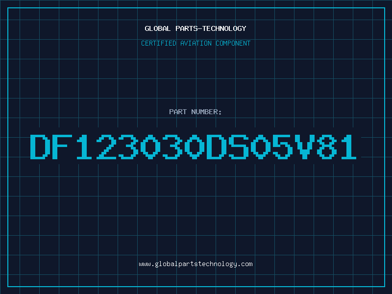 Aviation Part DF123030DS05V81