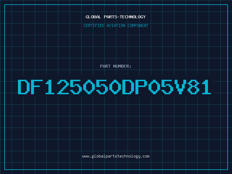 Aviation Part DF125050DP05V81