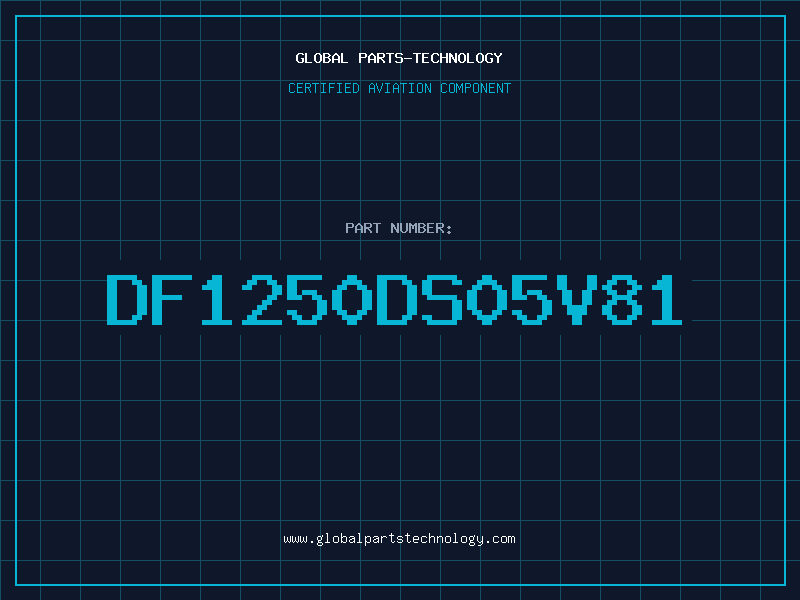 Aviation Part DF1250DS05V81