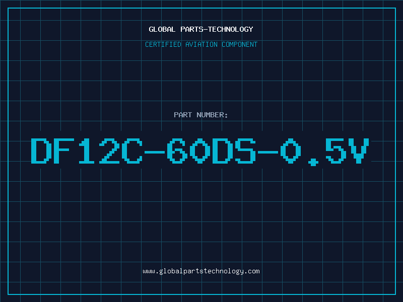 Aviation Part DF12C-60DS-0.5V