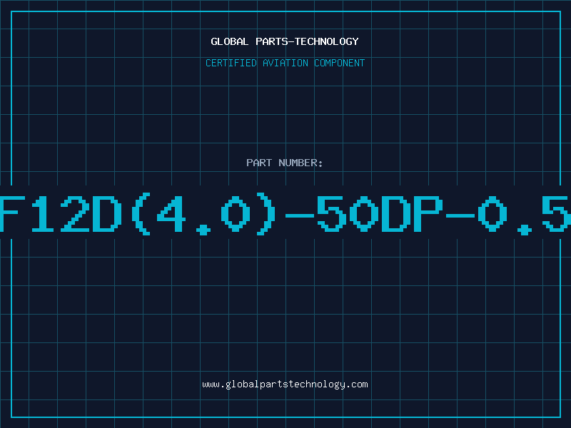 Aviation Part DF12D(4.0)-50DP-0.5V