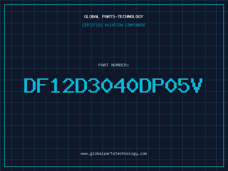 Aviation Part DF12D3040DP05V