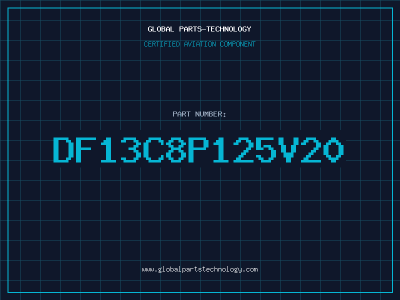 Aviation Part DF13C8P125V20
