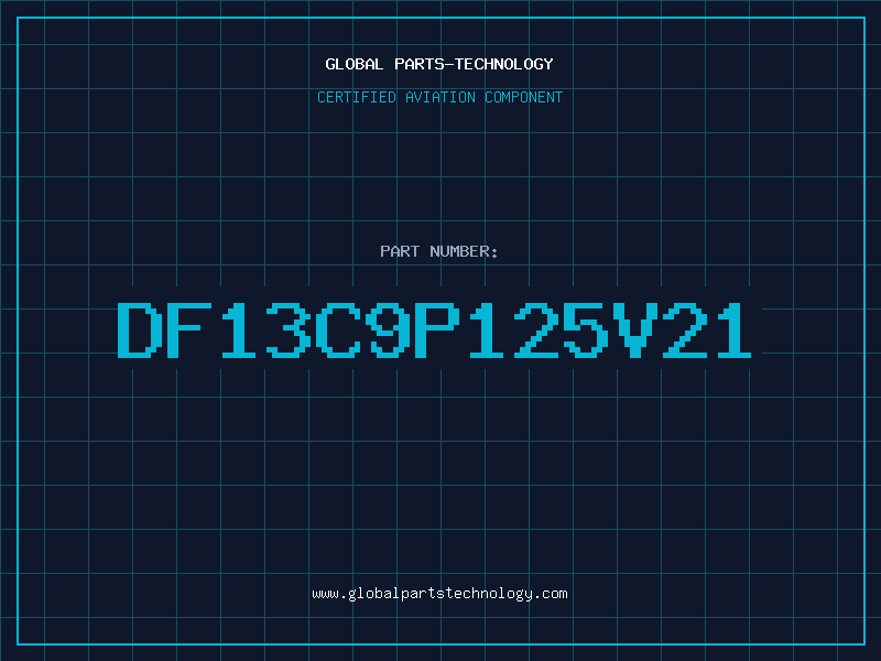 Aviation Part DF13C9P125V21
