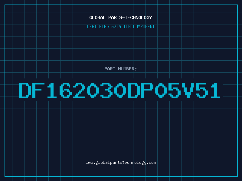 Aviation Part DF162030DP05V51