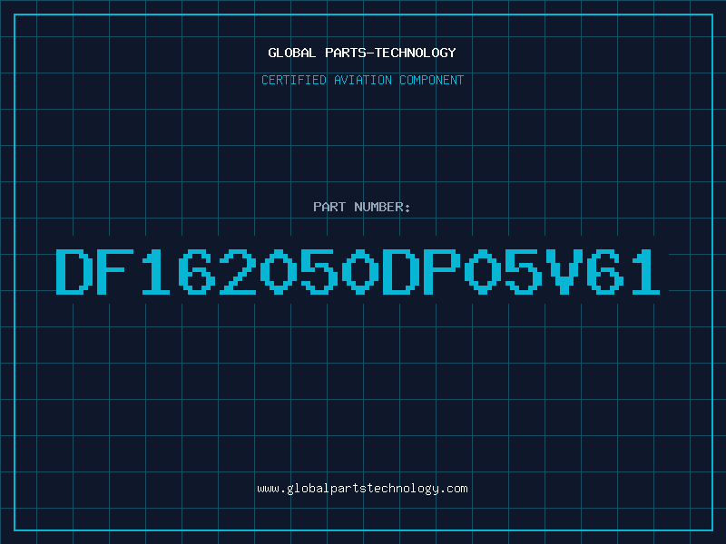 Aviation Part DF162050DP05V61