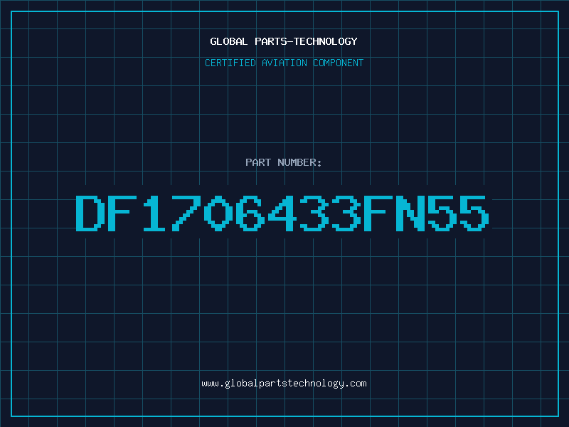 Aviation Part DF1706433FN55