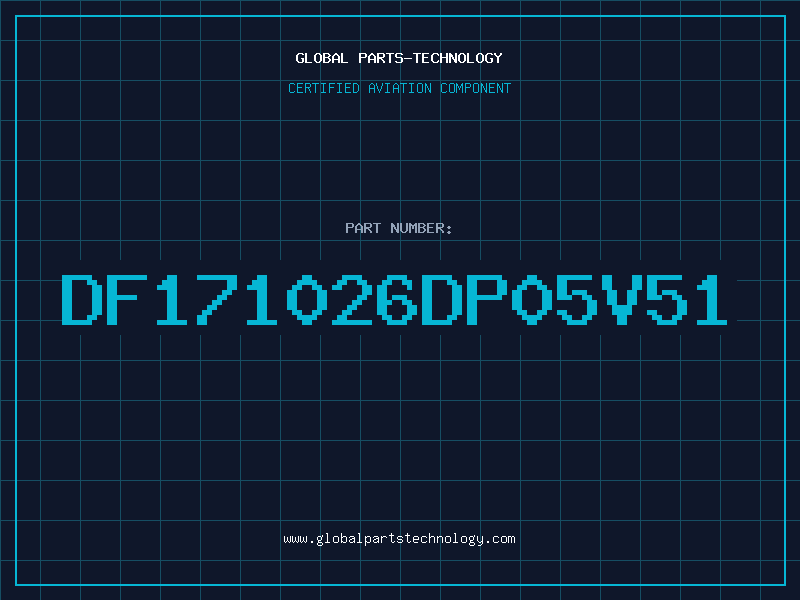 Aviation Part DF171026DP05V51