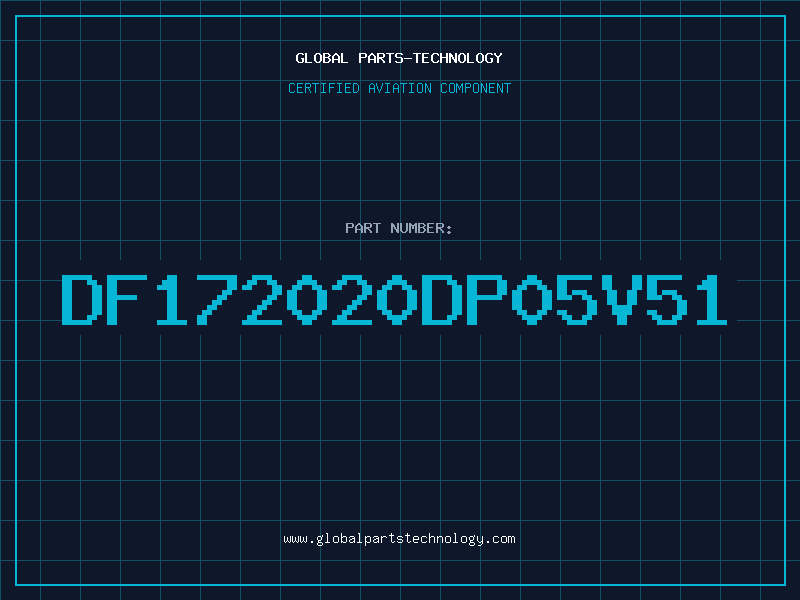 Aviation Part DF172020DP05V51