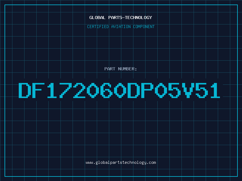 Aviation Part DF172060DP05V51