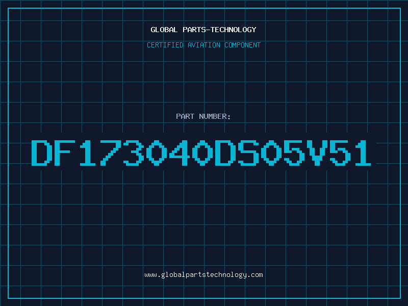 Aviation Part DF173040DS05V51