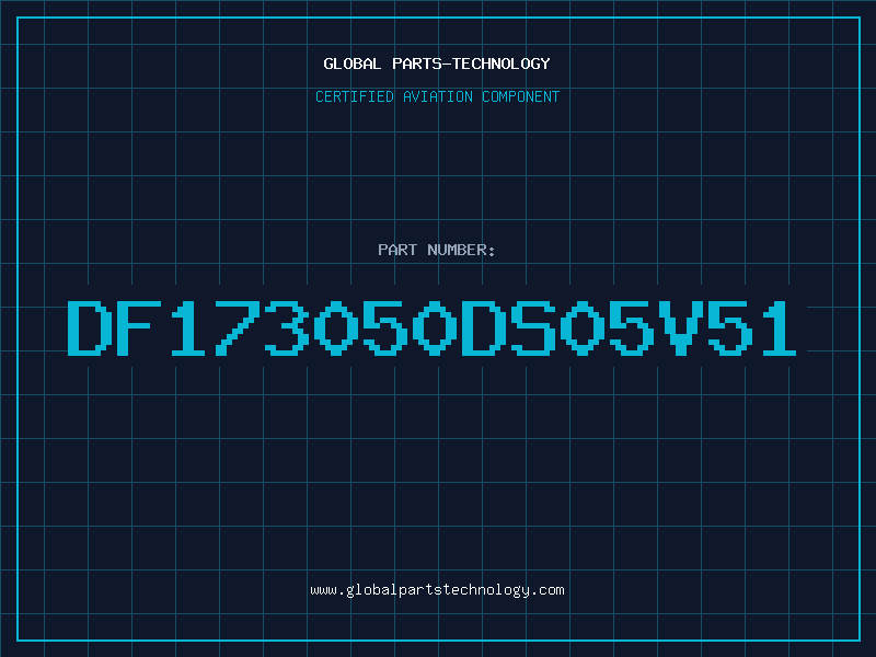 Aviation Part DF173050DS05V51