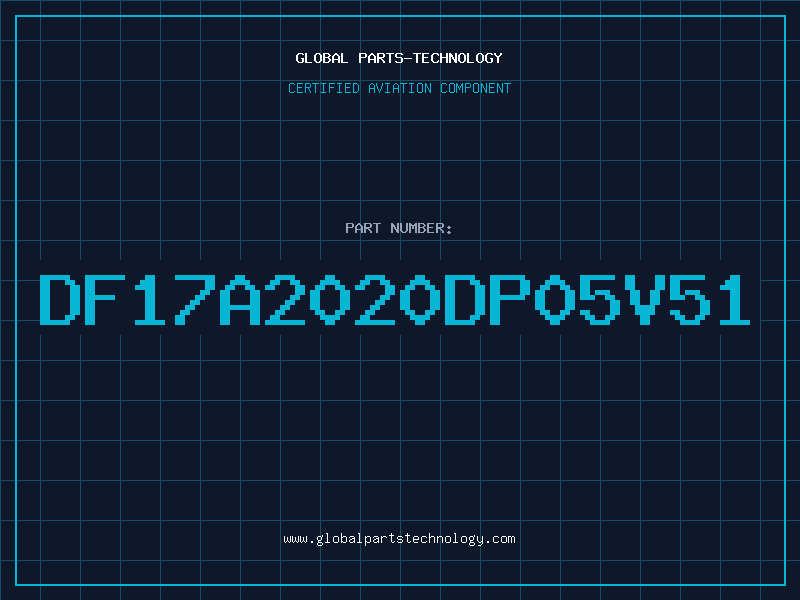 Aviation Part DF17A2020DP05V51