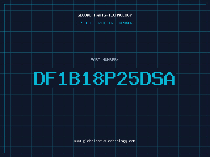 Aviation Part DF1B18P25DSA