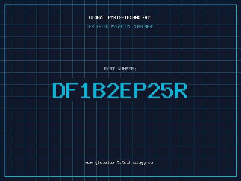 Aviation Part DF1B2EP25R