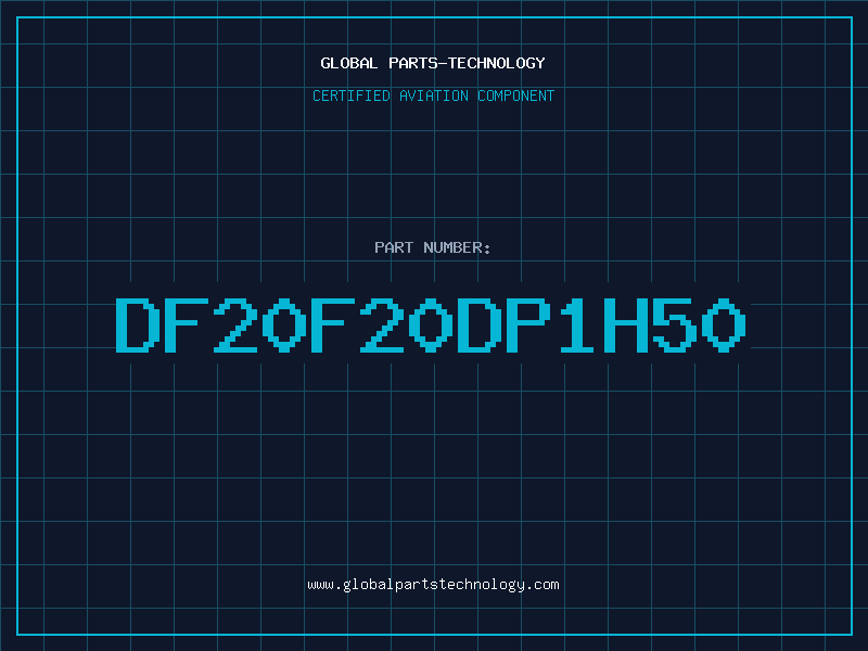 Aviation Part DF20F20DP1H50