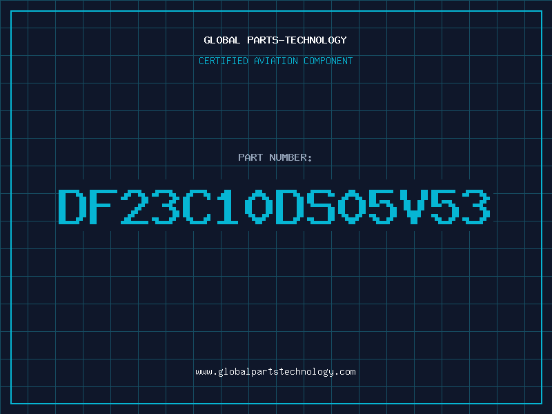 Aviation Part DF23C10DS05V53