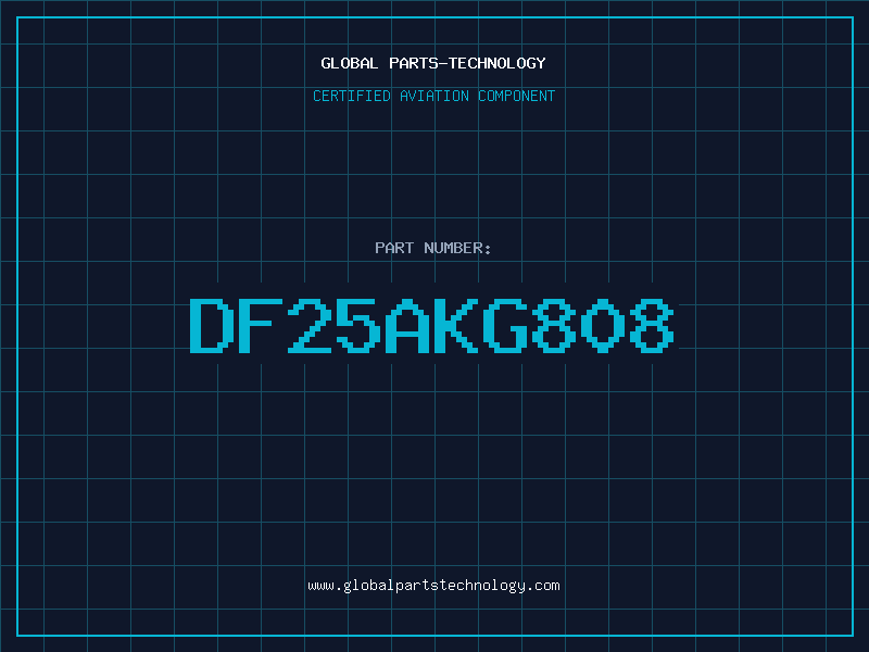 Aviation Part DF25AKG808