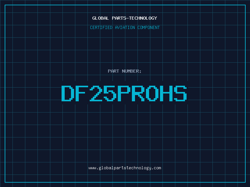 Aviation Part DF25PROHS