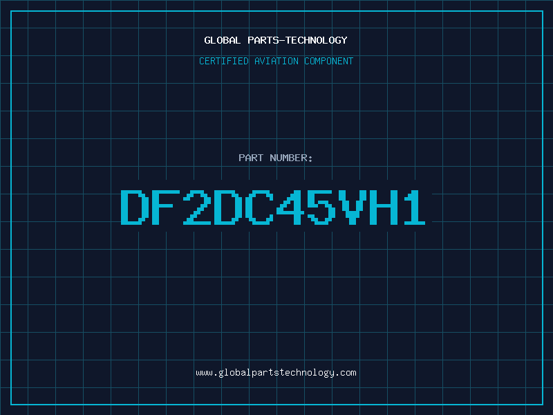 Aviation Part DF2DC45VH1
