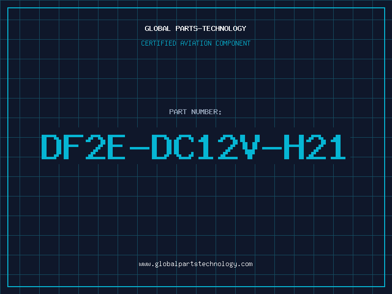 Aviation Part DF2E-DC12V-H21