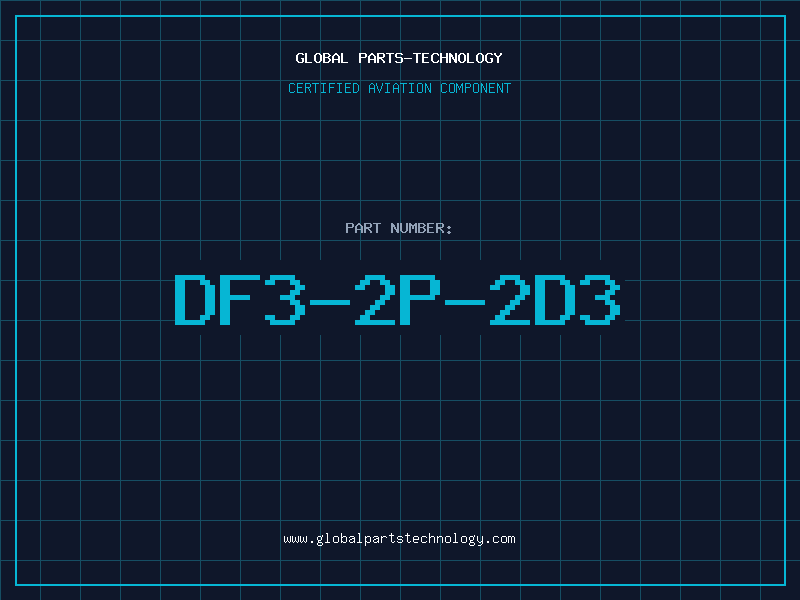 Aviation Part DF3-2P-2D3