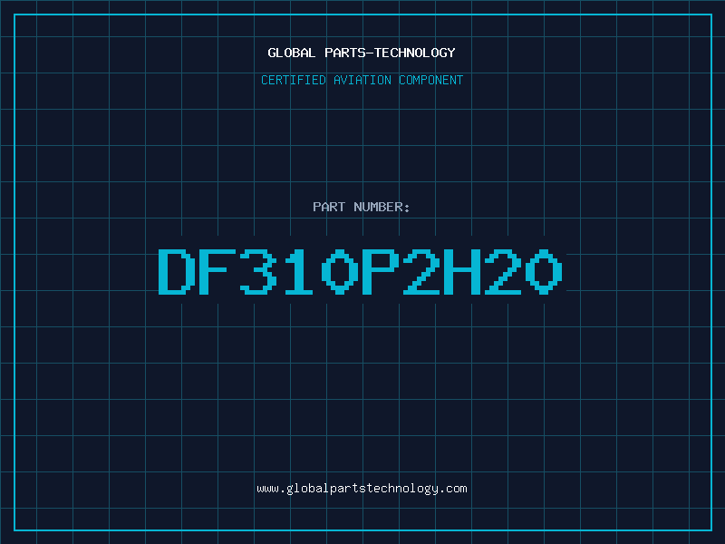 Aviation Part DF310P2H20