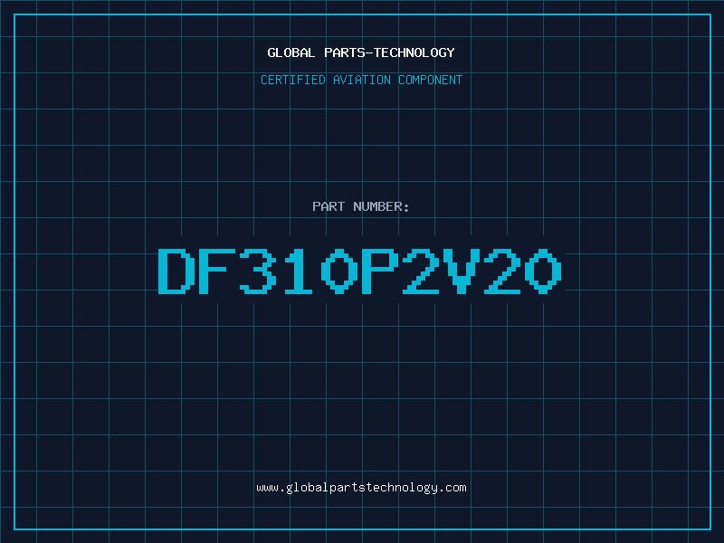 Aviation Part DF310P2V20