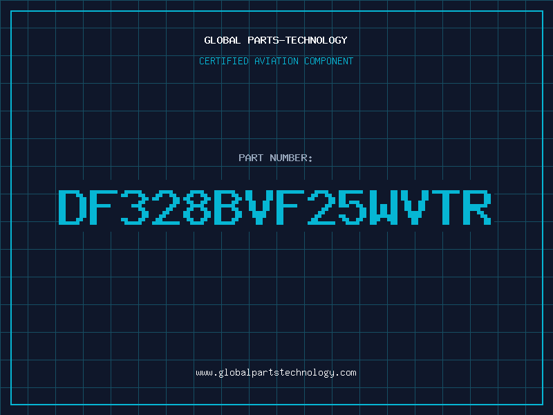 Aviation Part DF328BVF25WVTR