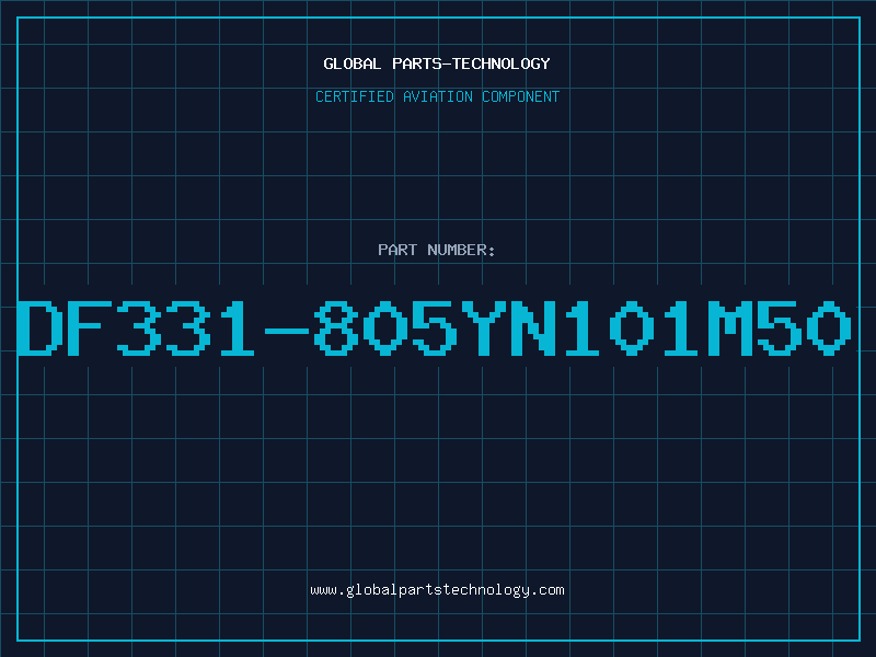 Aviation Part DF331-805YN101M50