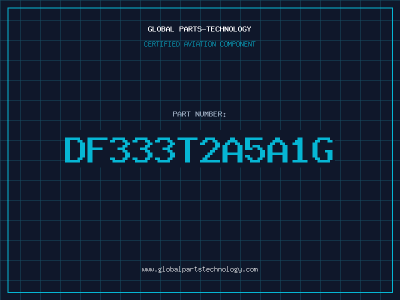 Aviation Part DF333T2A5A1G