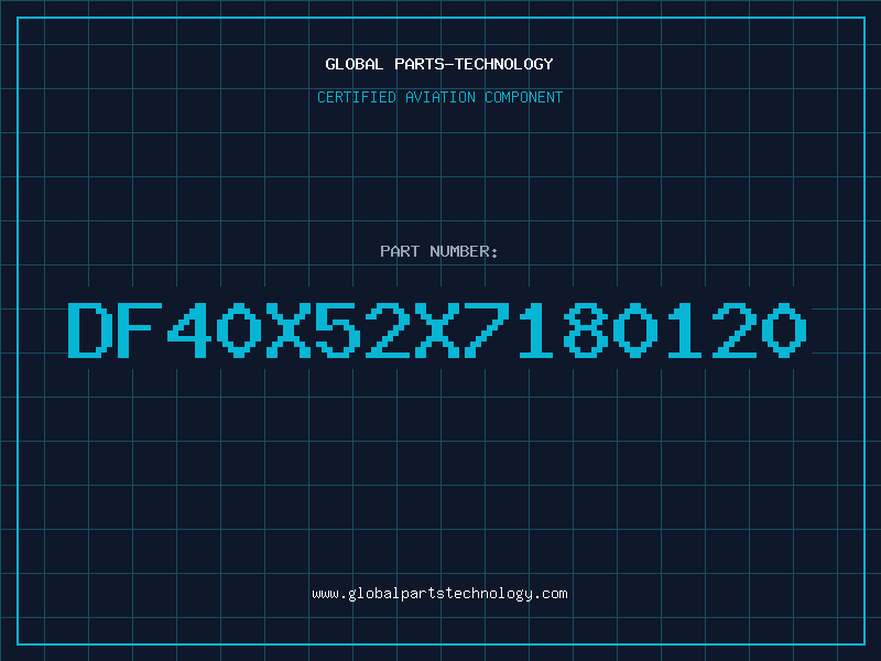 Aviation Part DF40X52X7180120