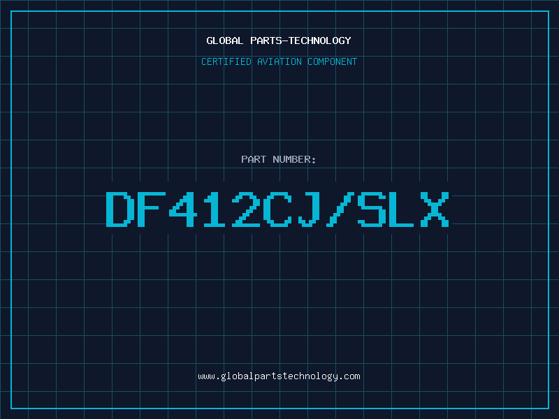 Aviation Part DF412CJ/SLX
