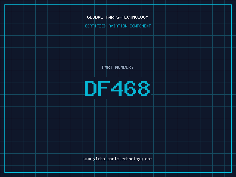 Aviation Part DF468