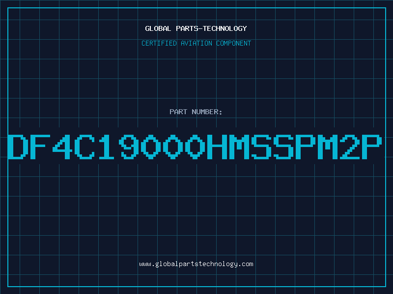 Aviation Part DF4C19000HMSSPM2P