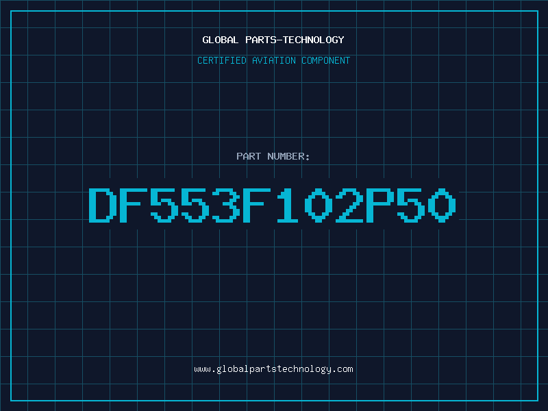 Aviation Part DF553F102P50