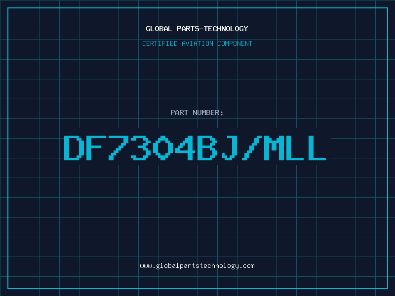 Aviation Part DF7304BJ/MLL