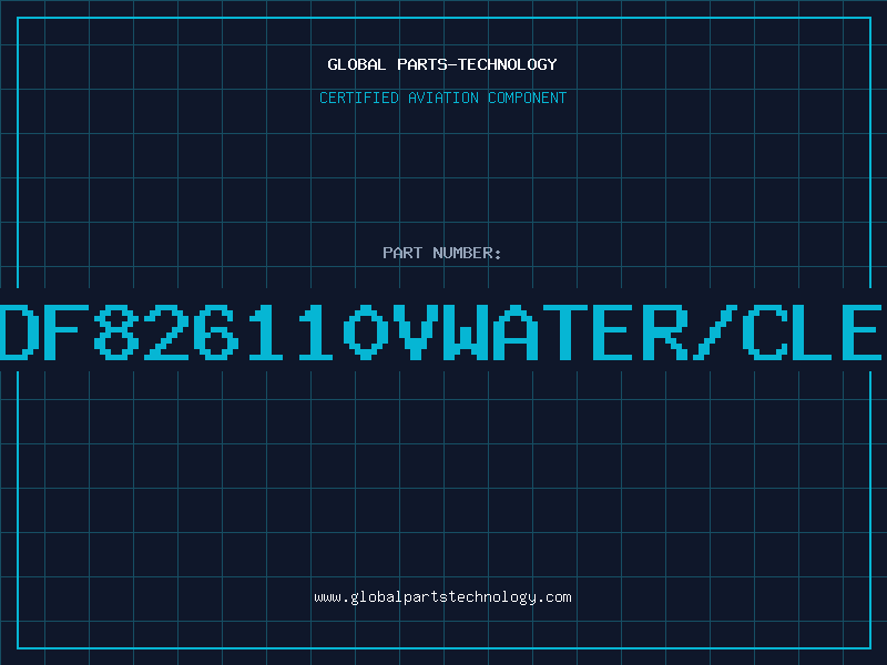 Aviation Part DF826110VWATER/CLE