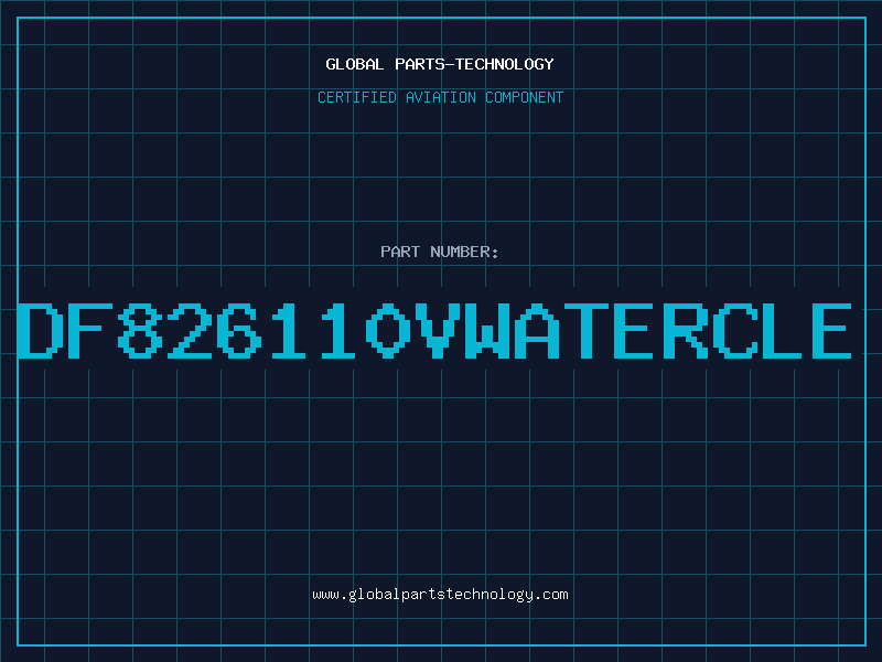 Aviation Part DF826110VWATERCLE