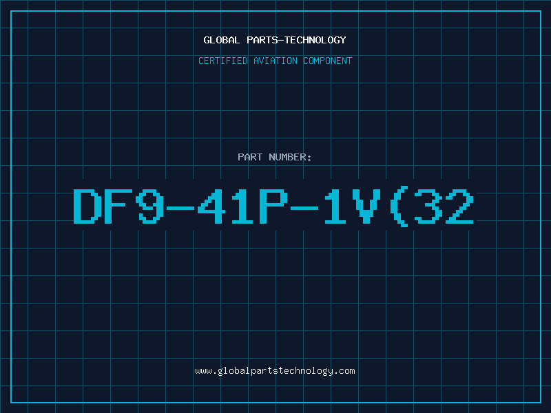 Aviation Part DF9-41P-1V(32