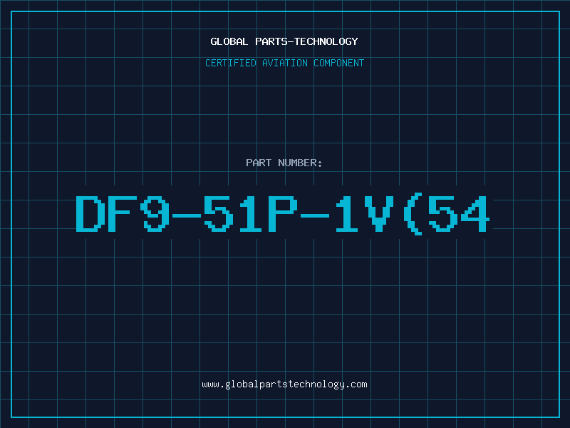 Aviation Part DF9-51P-1V(54