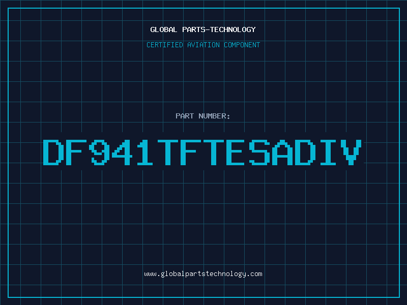 Aviation Part DF941TFTESADIV