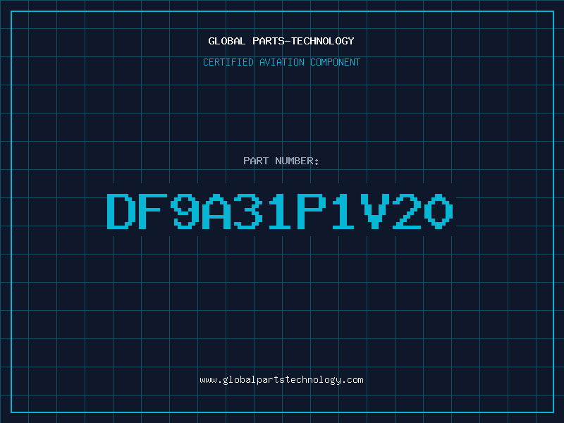Aviation Part DF9A31P1V20