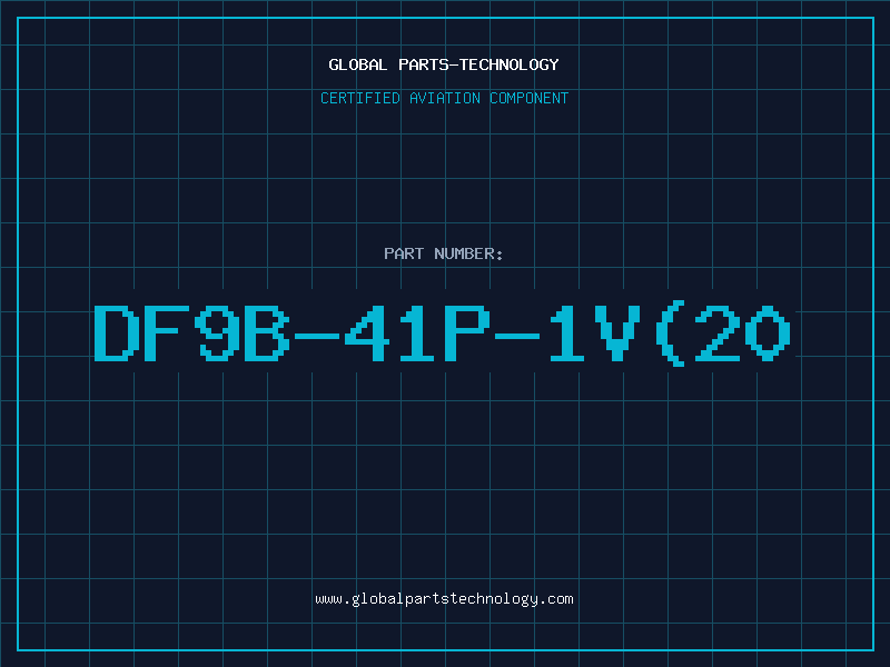 Aviation Part DF9B-41P-1V(20