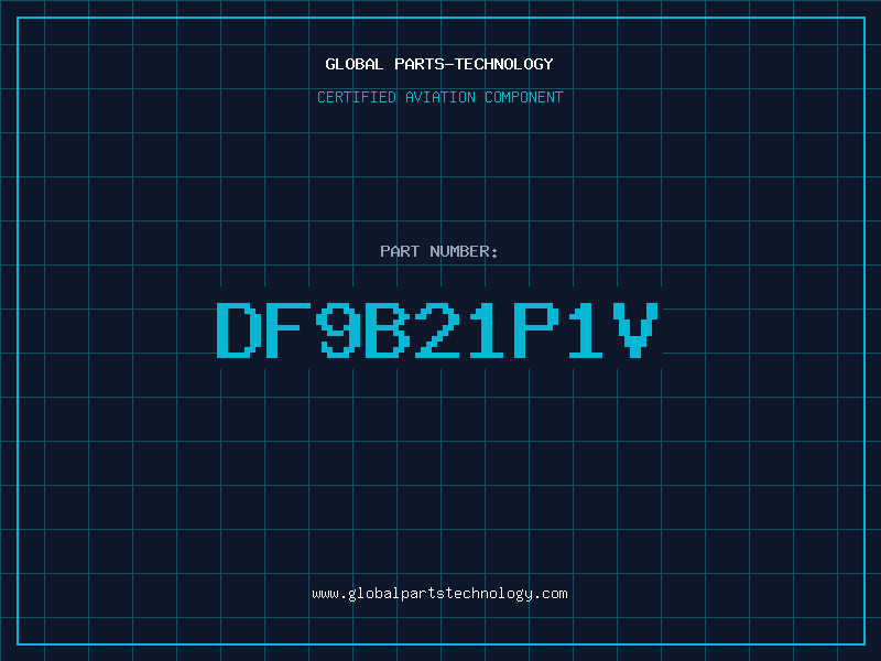 Aviation Part DF9B21P1V